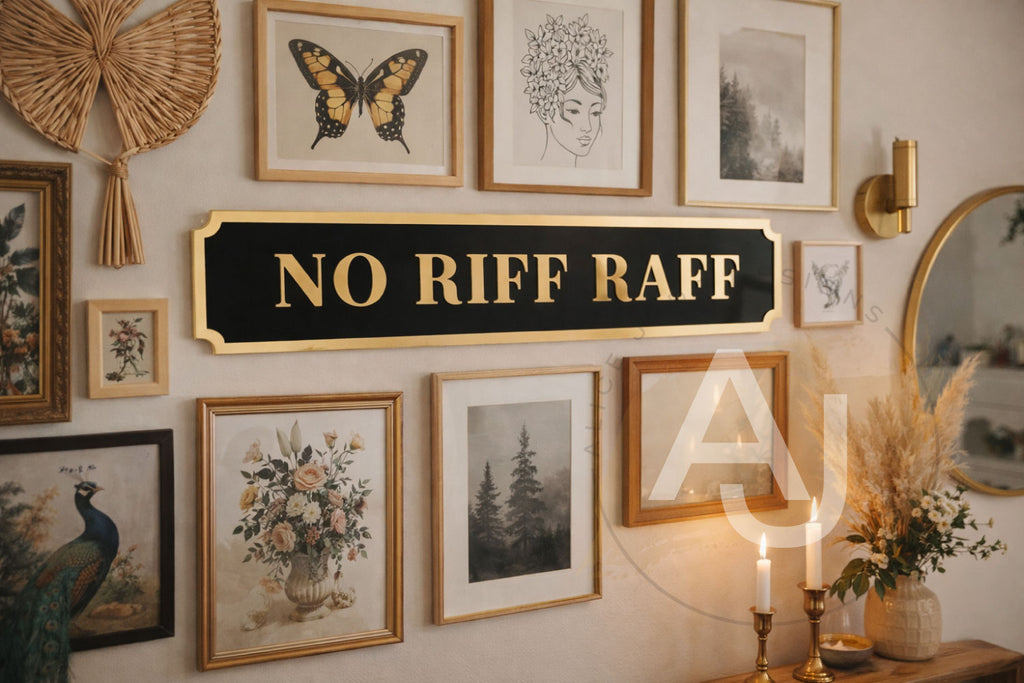 No Riff Raff Street Style Acrylic Sign
