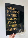 Wall Art 3D Quote Acrylic Sign | 'What happens in the salon'