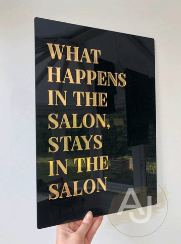 Wall Art 3D Quote Acrylic Sign | 'What happens in the salon'