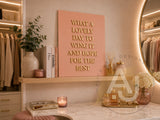 Wall Art 3D Quote Acrylic Sign | What a lovely day to wing it